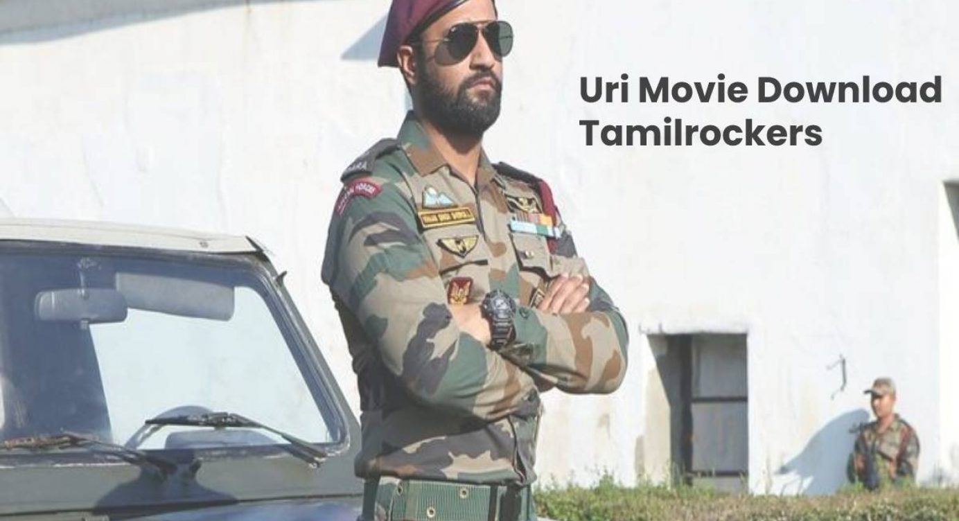 uri movie online watch tamilrockers