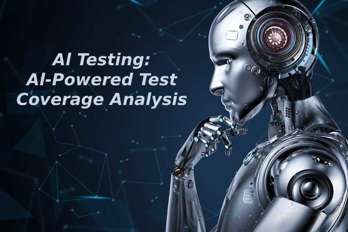 Al Testing:Al-Powered Test Coverage Analysis